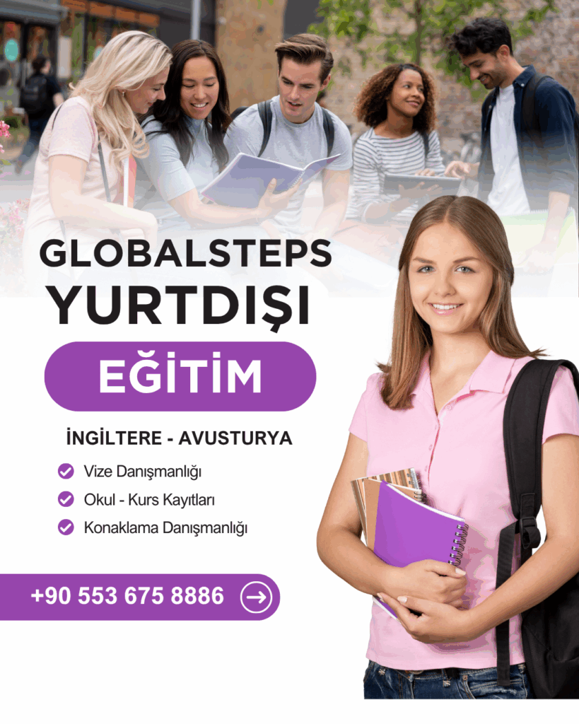 global steps vize ve yurtdışı eğitim danışmanlığı